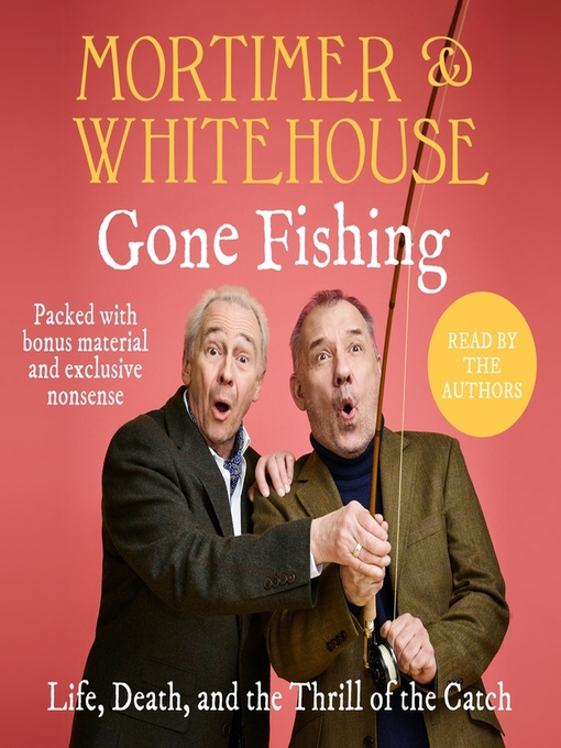 Title details for Mortimer & Whitehouse by Bob Mortimer - Wait list